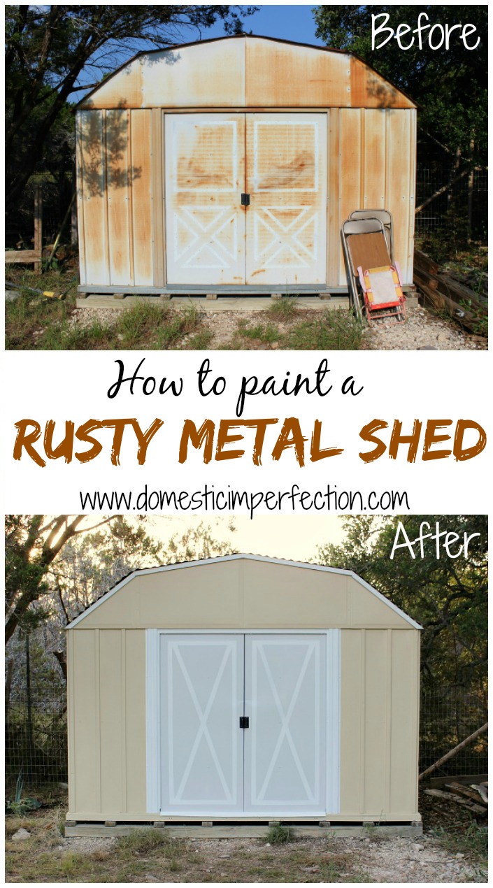 How to Paint a Rusty Metal Shed - Domestic Imperfection